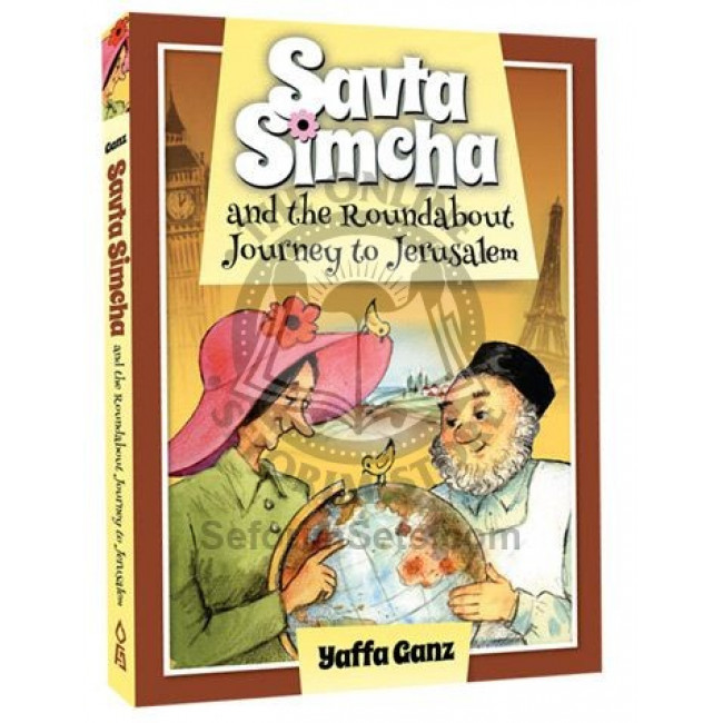 Savta Simcha And The Roundabout Journey To Jerusalem  