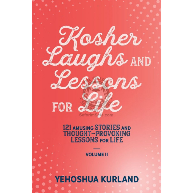 Kosher Laughs & Lessons For Life #2 