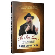 The Ami Letters Questions & Answers With Torah Hashkafaby: Rabbi Shais Taub Vol 1 