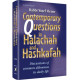Contemporary Questions in Halacha and Hashkafah