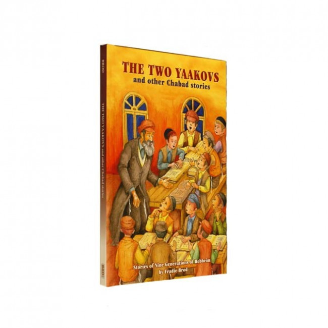 Two Yaakovs and Other Chabad Stories / By Fradie Brod