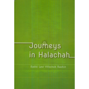 Journeys In Halachah 