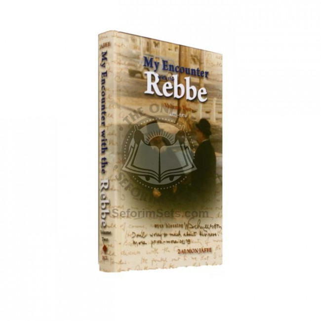 My Encounter with the Rebbe Volume 2    