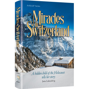 Miracles in Switzerland  