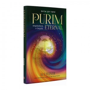 Purim Eternal
Inspiration & Depth
