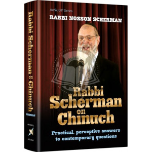 Rabbi Scherman on Chinuch  