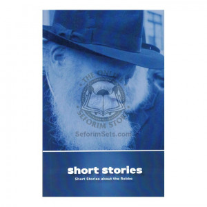 Short Stories about the Rebbe 