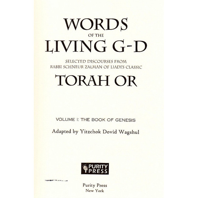 Words of the Living G-d. Volume I: The Book of Genesis