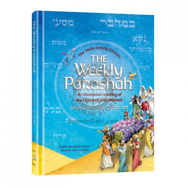 The Weekly Parashah – Sefer Bamidbar- Jaffa Family Edition
