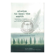 Wisdom to heal the earth 