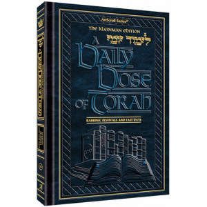 A DAILY DOSE OF TORAH SERIES 2 Vol 14: The Rabbinic Festivals and Fast Days