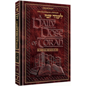 A DAILY DOSE OF TORAH SERIES 1 Vol 14: The Festivals and Days of Awe