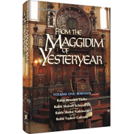 From the Maggidim of Yesteryear - Volume 1: Bereishis