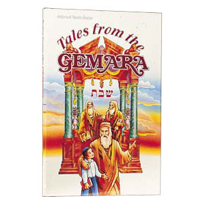 Tales From The Gemara - 2 - Shabbos