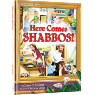 Here Comes Shabbos!