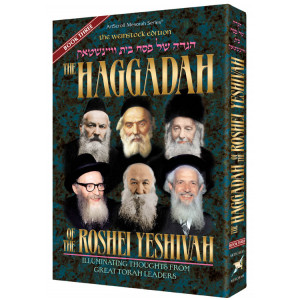 Haggadah of the Roshei Yeshivah - Book  Three