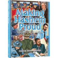 Making Hashem Proud