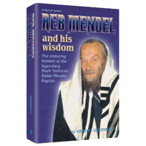 Reb Mendel And His Wisdom