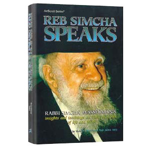 Reb Simcha Speaks