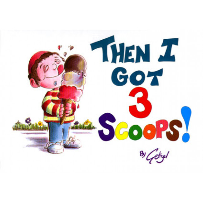 Then I Got Three Scoops