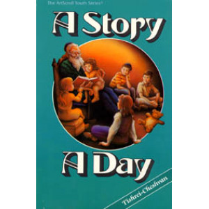 A Story A Day: 1 - Tishrei - Cheshvan 