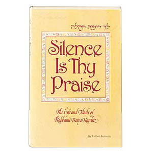 Silence Is Thy Praise