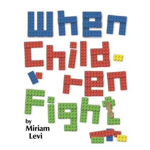 When Children Fight