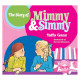 The Story of Mimmy and Simmy