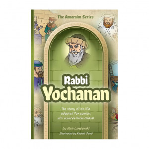 The Amoraim Series: Rabbi Yochanan