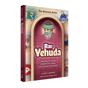 Amoraim Series: Rav Yehuda 12