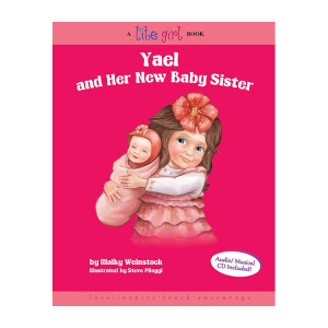 Yael and Her New Baby Sister