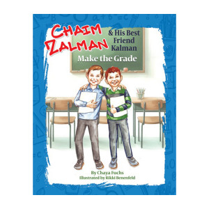 Chaim Zalman & His Best Friend Kalman Make the Grade