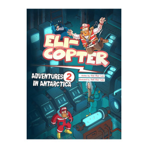 Eli-Copter - Adventures in Antarctica #2
