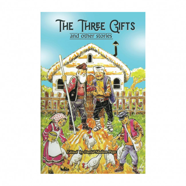 The Three Gifts and Other Stories