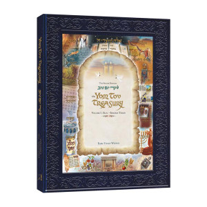 The Yom Tov Treasury Volume 1
