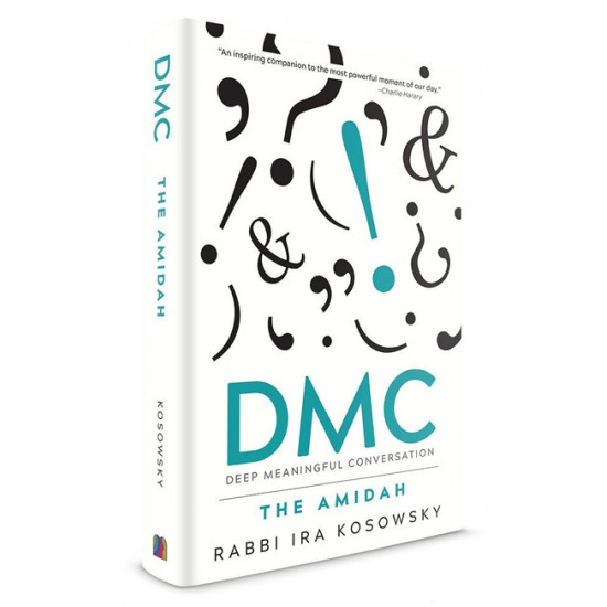 DMC: Deep Meaningful Conversation, The Amidah 