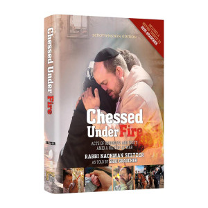 Chessed Under Fire