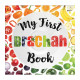My First Brachah Book