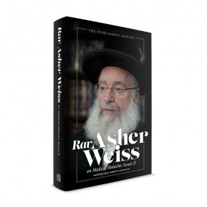 Rav Asher Weiss On Medical Issues, Vol 2