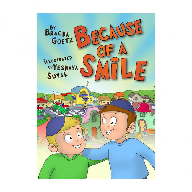 Because of A Smile Because of A Smile