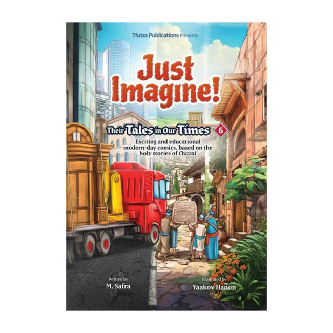 Just Imagine! Their Tales in Our Times #6