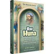 Amoraim Series: Rav Huna 11