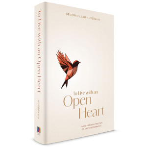 To Live with an Open Heart