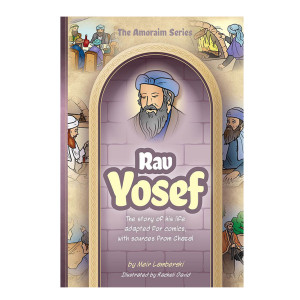 Amoraim Series: Rav Yosef