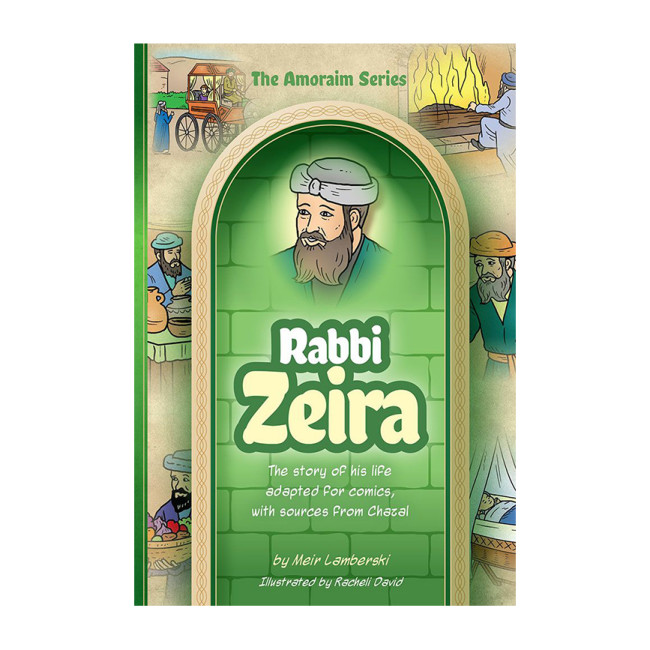 Amoraim Series: Rabbi Zeira