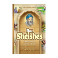 Amoraim Series: Rav Sheishes