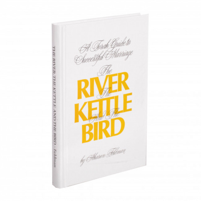 The River, the Kettle and the Bird