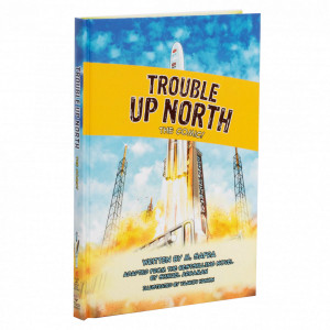 Trouble Up North