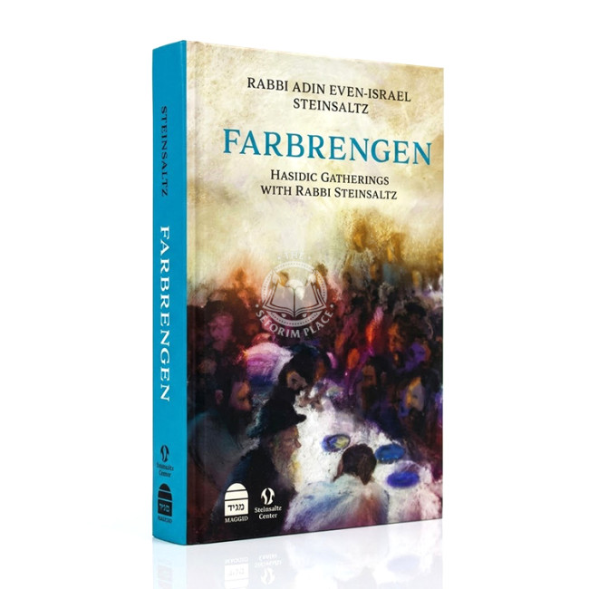 Farbrengen - Hasidic Gatherings with Rabbi Steinsaltz