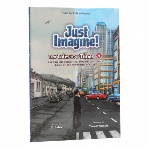 Just Imagine! Their Tales in Our Times - Volume 4Just Imagine! Their Tales in Our Times - Volume 4